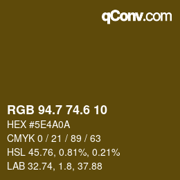 カラーコード: RGB 94.7 74.6 10 | qconv.com