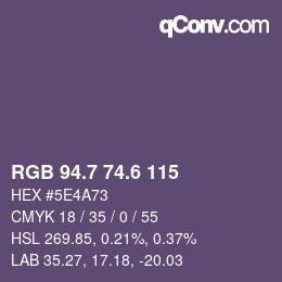 カラーコード: RGB 94.7 74.6 115 | qconv.com