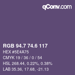カラーコード: RGB 94.7 74.6 117 | qconv.com