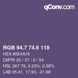 カラーコード: RGB 94.7 74.6 118 | qconv.com