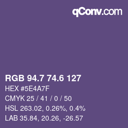 カラーコード: RGB 94.7 74.6 127 | qconv.com
