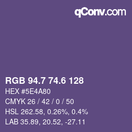カラーコード: RGB 94.7 74.6 128 | qconv.com
