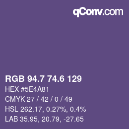カラーコード: RGB 94.7 74.6 129 | qconv.com