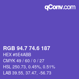 カラーコード: RGB 94.7 74.6 187 | qconv.com