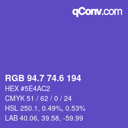 カラーコード: RGB 94.7 74.6 194 | qconv.com
