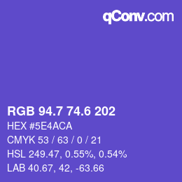 カラーコード: RGB 94.7 74.6 202 | qconv.com