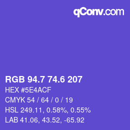 カラーコード: RGB 94.7 74.6 207 | qconv.com