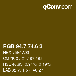 カラーコード: RGB 94.7 74.6 3 | qconv.com