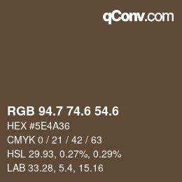 カラーコード: RGB 94.7 74.6 54.6 | qconv.com