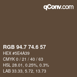 カラーコード: RGB 94.7 74.6 57 | qconv.com