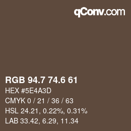 カラーコード: RGB 94.7 74.6 61 | qconv.com
