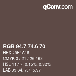 カラーコード: RGB 94.7 74.6 70 | qconv.com