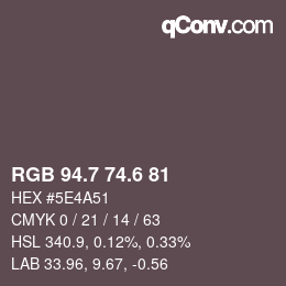 カラーコード: RGB 94.7 74.6 81 | qconv.com