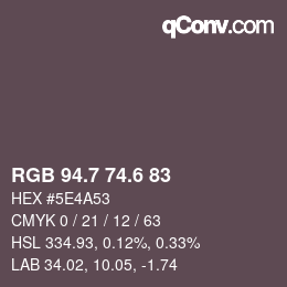 カラーコード: RGB 94.7 74.6 83 | qconv.com