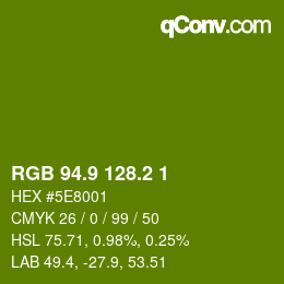 カラーコード: RGB 94.9 128.2 1 | qconv.com