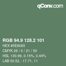 Color code: RGB 94.9 128.2 101 | qconv.com