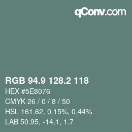 カラーコード: RGB 94.9 128.2 118 | qconv.com
