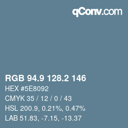 Color code: RGB 94.9 128.2 146 | qconv.com