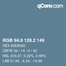 Color code: RGB 94.9 128.2 149 | qconv.com