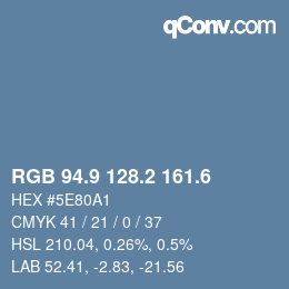カラーコード: RGB 94.9 128.2 161.6 | qconv.com