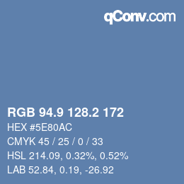 カラーコード: RGB 94.9 128.2 172 | qconv.com