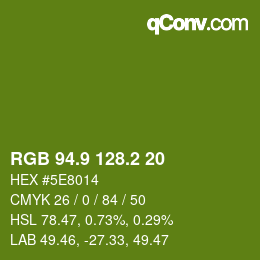 カラーコード: RGB 94.9 128.2 20 | qconv.com