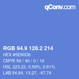 カラーコード: RGB 94.9 128.2 214 | qconv.com