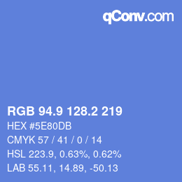 カラーコード: RGB 94.9 128.2 219 | qconv.com