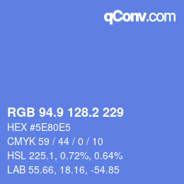 カラーコード: RGB 94.9 128.2 229 | qconv.com
