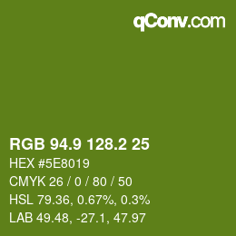 カラーコード: RGB 94.9 128.2 25 | qconv.com