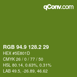 カラーコード: RGB 94.9 128.2 29 | qconv.com
