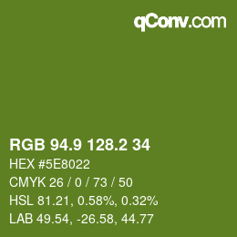 カラーコード: RGB 94.9 128.2 34 | qconv.com