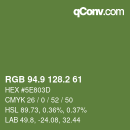 カラーコード: RGB 94.9 128.2 61 | qconv.com