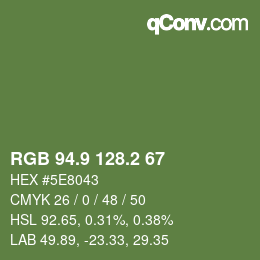 カラーコード: RGB 94.9 128.2 67 | qconv.com