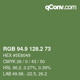 カラーコード: RGB 94.9 128.2 73 | qconv.com