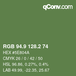 カラーコード: RGB 94.9 128.2 74 | qconv.com
