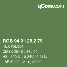 カラーコード: RGB 94.9 128.2 79 | qconv.com