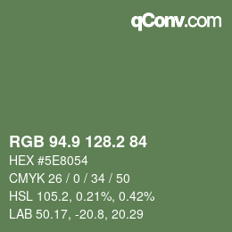 カラーコード: RGB 94.9 128.2 84 | qconv.com