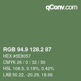 カラーコード: RGB 94.9 128.2 87 | qconv.com