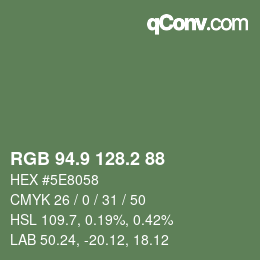 カラーコード: RGB 94.9 128.2 88 | qconv.com