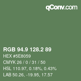 カラーコード: RGB 94.9 128.2 89 | qconv.com