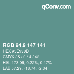 Color code: RGB 94.9 147 141 | qconv.com