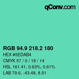 カラーコード: RGB 94.9 218.2 180 | qconv.com