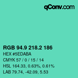 カラーコード: RGB 94.9 218.2 186 | qconv.com