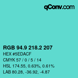カラーコード: RGB 94.9 218.2 207 | qconv.com