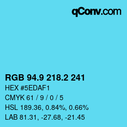 Código de color: RGB 94.9 218.2 241 | qconv.com