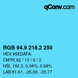 Color code: RGB 94.9 218.2 250 | qconv.com