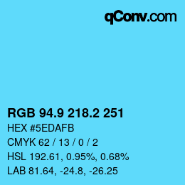 Color code: RGB 94.9 218.2 251 | qconv.com