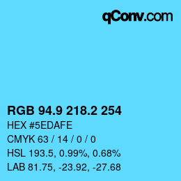 カラーコード: RGB 94.9 218.2 254 | qconv.com