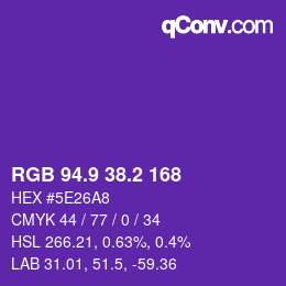 カラーコード: RGB 94.9 38.2 168 | qconv.com
